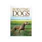 Pointing Dogs Volume One by Craig Koshyk Cover