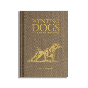 Limited Edition cover of Pointing Dogs Volume One.